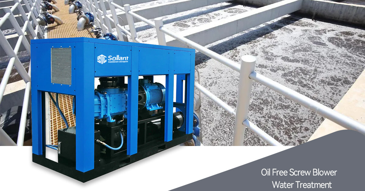 Oil Free Screw Blower for Sewage Treatment - Sollant